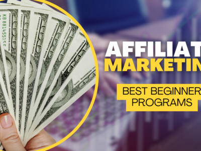 Best beginner affiliate programs